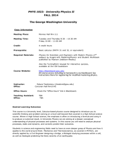 PHYS 1022: University Physics II FALL 2014 The George