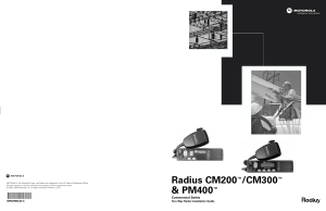 Radius CM200™/CM300™ and PM400