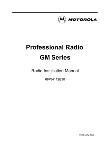 GM Professional Series Mobile - Motorola Radio Support Group