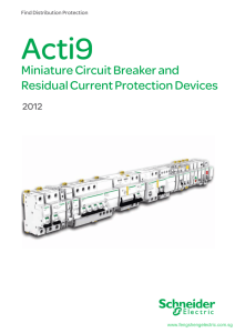 Miniature Circuit Breaker and Residual Current Protection Devices