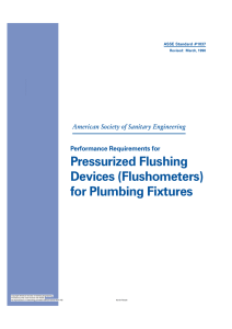 Pressurized Flushing Devices (Flushometers) for Plumbing Fixtures