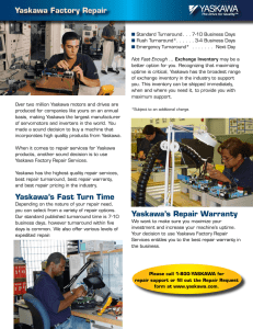 Yaskawa Factory Repair Yaskawa`s Fast Turn Time Yaskawa`s