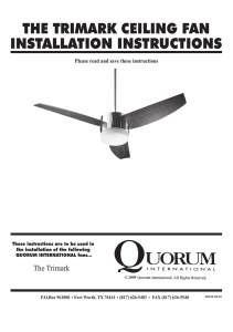 THE TRIMARK CEILING FAN INSTALLATION INSTRUCTIONS
