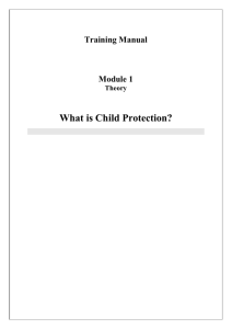 What is Child Protection? Module 1
