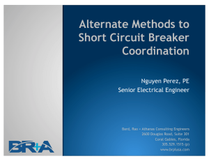 Alternate Methods to Short Circuit Breaker Coordination