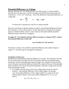 Potential Difference, or Voltage