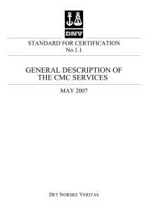 DNV Standard for Certification No. 1.1, General Description of the