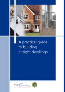 A practical guide to building airtight dwellings