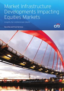Market Infrastructure Developments Impacting Equities