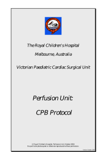 CPB Protocol - The Royal Children`s Hospital