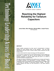Reaching the Highest Reliability for Tantalum Capacitors