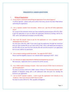 FREQUENTLY ASKED QUESTIONS I. Filling of Application