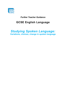 Studying Spoken Language