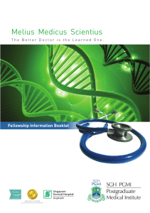 Melius Medicus Scientius - Singapore General Hospital