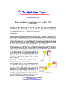 Banks Use Synchronous Replication for Zero RPO