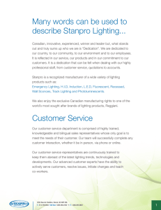 Many words can be used to describe Stanpro Lighting... Customer