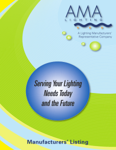 Serving Your Lighting Needs Today and the Future