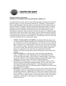 Instructions Following Glaucoma Surgery