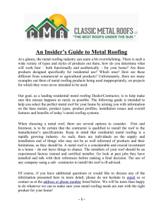 An Insider`s Guide To Metal Roofing