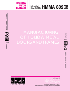 Manufacturing Of Hollow Metal Doors And Frames