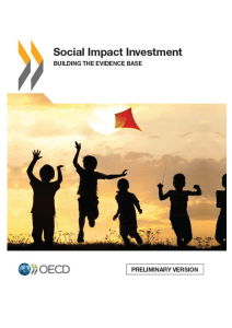 Social Impact Investment: Building the Evidence Base