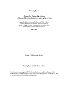 Supporting Caring Caregivers: Policy and Practice Initiatives in Long