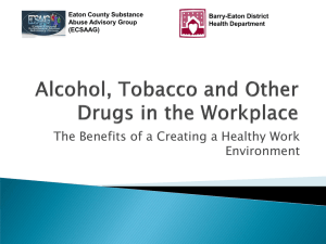 Substance Abuse and the Workplace - Barry