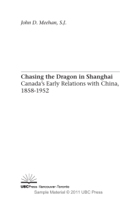 Chasing the Dragon in Shanghai Canada`s Early Relations with