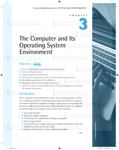 The Computer and Its Operating System Environment