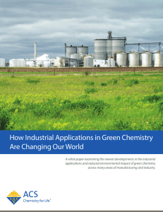 How Industrial Applications in Green Chemistry Are Changing Our