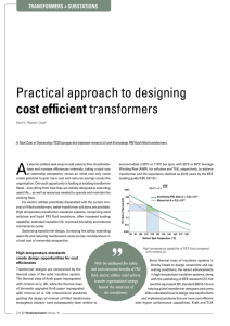 Practical approach to designing cost efficient transformers