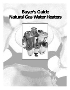 Buyer`s Guide Natural Gas Water Heaters