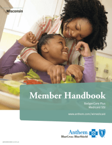 Member Handbook BadgerCare Plus Medicaid SSI