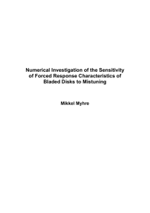 Numerical Investigation of the Sensitivity of Forced Response