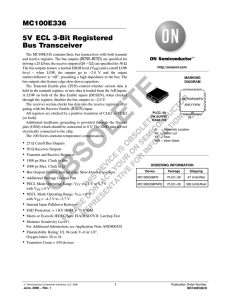 MC100E336 5V ECL 3-Bit Registered Bus Transceiver