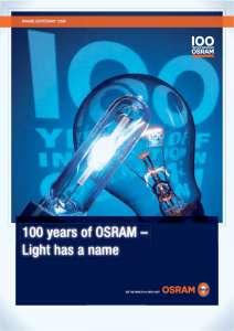 100 years of OSRAM – Light has a name 100 years of OSRAM