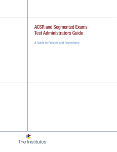 ACSR and Segmented Exams Test Administrators