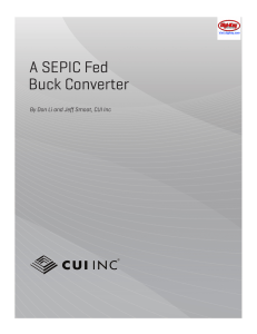 A SEPIC Fed Buck Converter - Digi-Key