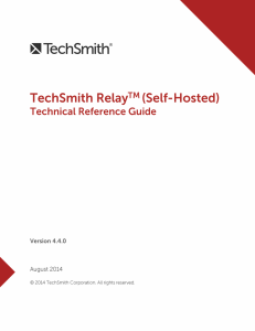 TechSmith Relay Technical Reference Guide
