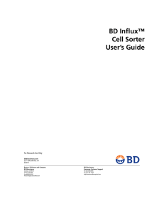 BD Influx™ Cell Sorter User`s Guide