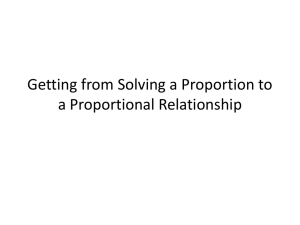 Getting from Solving a Proportion to a Proportional Relationship