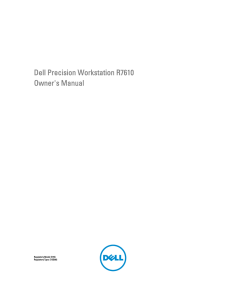 Dell Precision R7610 Technical Guide