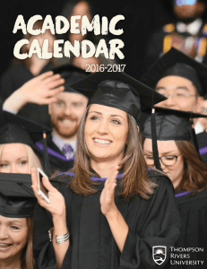Academic Calendar 2016-2017 - Thompson Rivers University