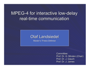 MPEG-4 for interactive low-delay real-time communication