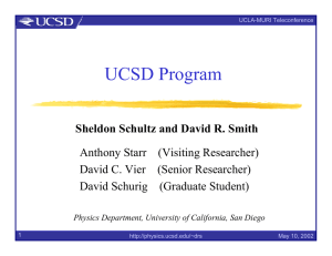 Prof. Sheldon Shultz and Prof. David R. Smith, UCSD