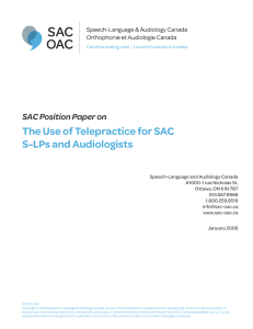 The Use of Telepractice for SAC S-LPs and Audiologists
