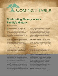Confronting Slavery in Your Family`s History