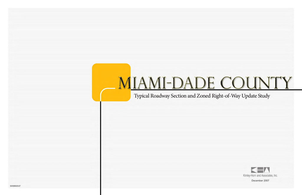 MiamiDade County Typical Roadway Section and Miami