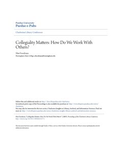 Collegiality Matters: How Do We Work With Others? - Purdue e-Pubs