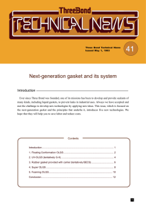 Next-generation gasket and its system